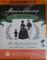 The Highland Countess written by Marion Chesney performed by Alison Larkin on MP3 CD (Unabridged)